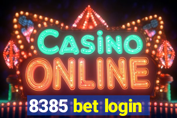 8385 bet login